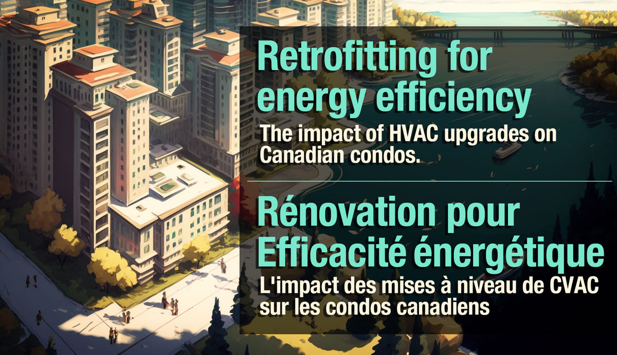 Retrofitting for energy efficiency. The impact of HVAC upgrades on Can ... - Energy Efficient Hvac Retrofitting