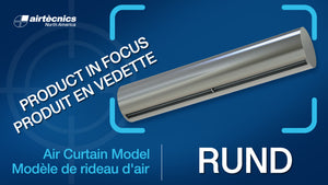 PRODUCT IN FOCUS: Airtecnics' RUND Air Curtain