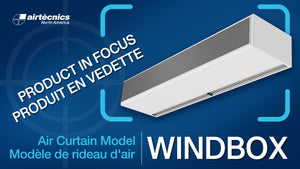 Product in Focus: WINDBOX Air Curtains by Airtècnics