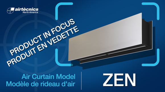 Product in Focus: ZEN Air Curtain