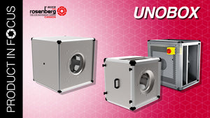 Rosenberg’s Unobox: Energy-Efficient, Modular Air Solutions with Advanced EC-Motor Technology