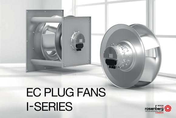 PRODUCT IN FOCUS: I-SERIES EC Plug Fans with Generation 3+ Motors