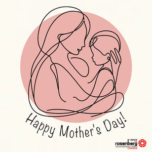 Happy Mother's Day from Rosenberg Fans Canada!